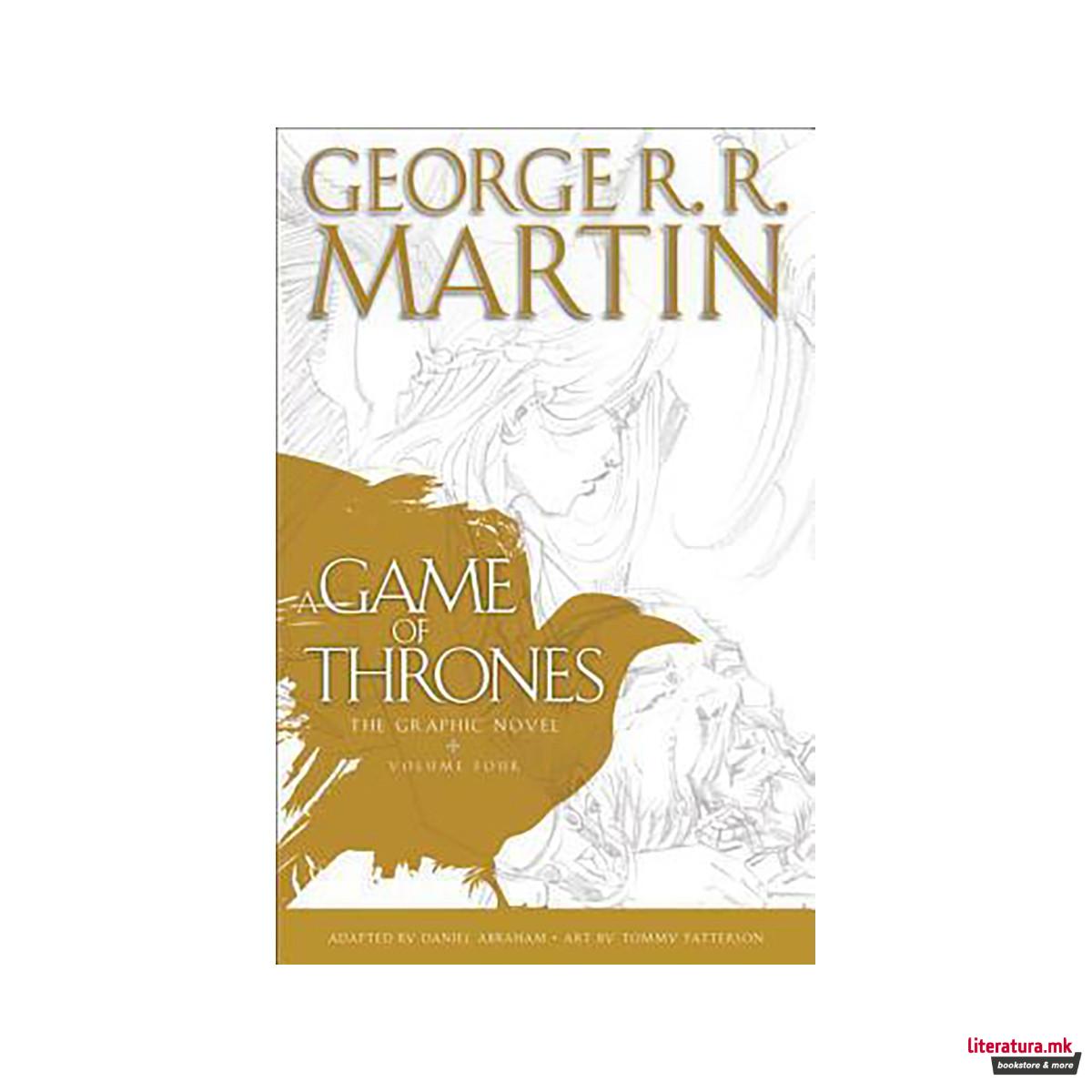 A Game of Thrones: The Graphic Novel : Volume Four 