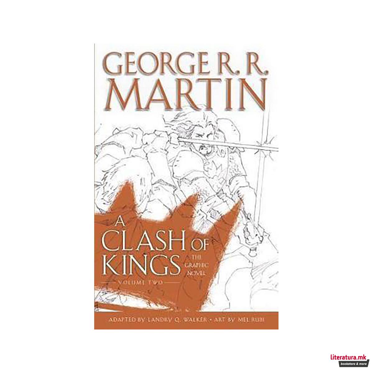 A Clash of Kings: The Graphic Novel: Volume Two 