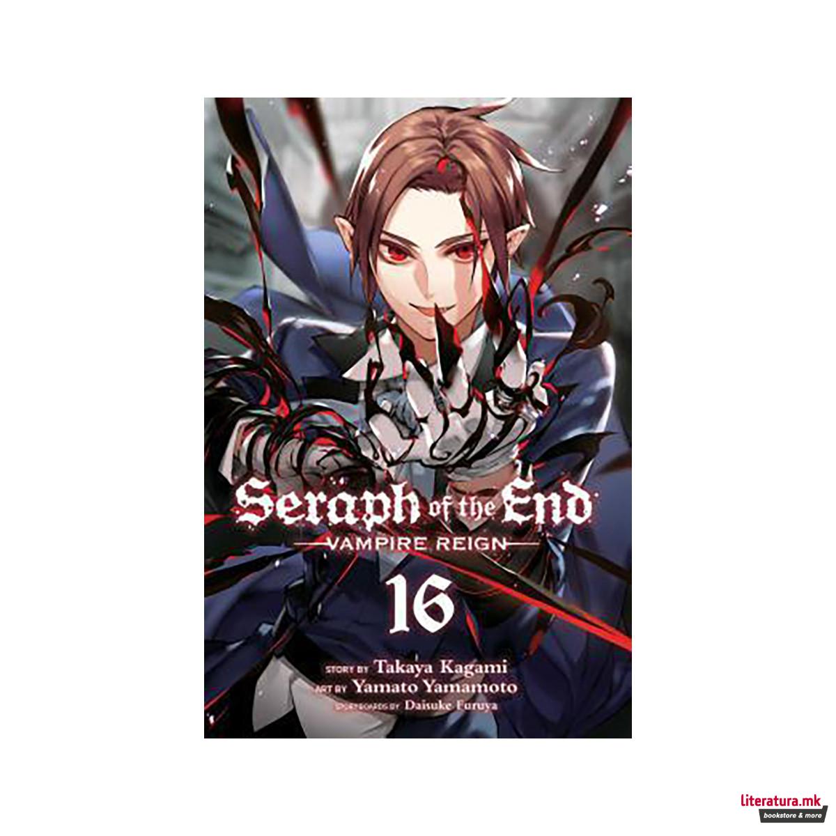 Seraph of the End, Vol. 16 : Vampire Reign 