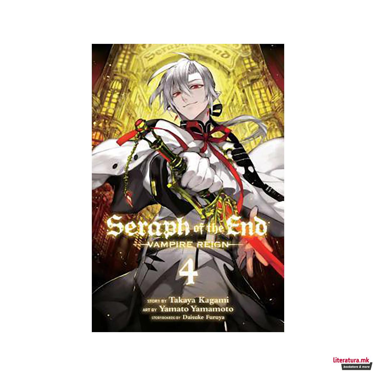 Seraph of the End, Vol. 4 : Vampire Reign 