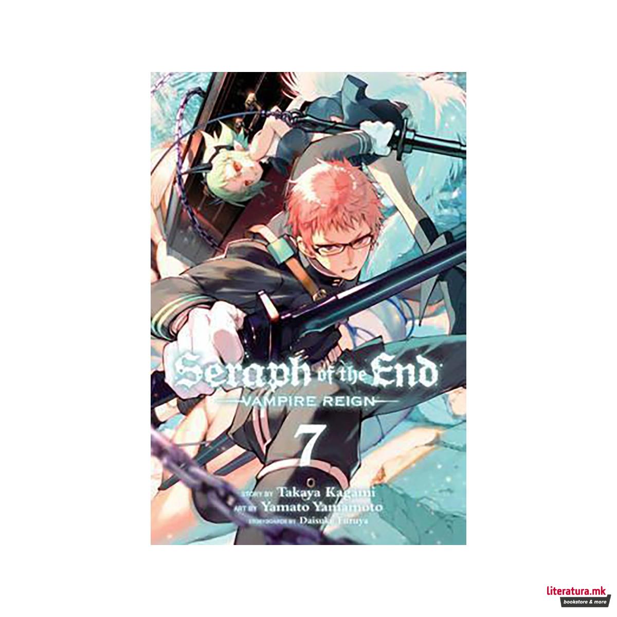 Seraph of the End, Vol. 7 : Vampire Reign 
