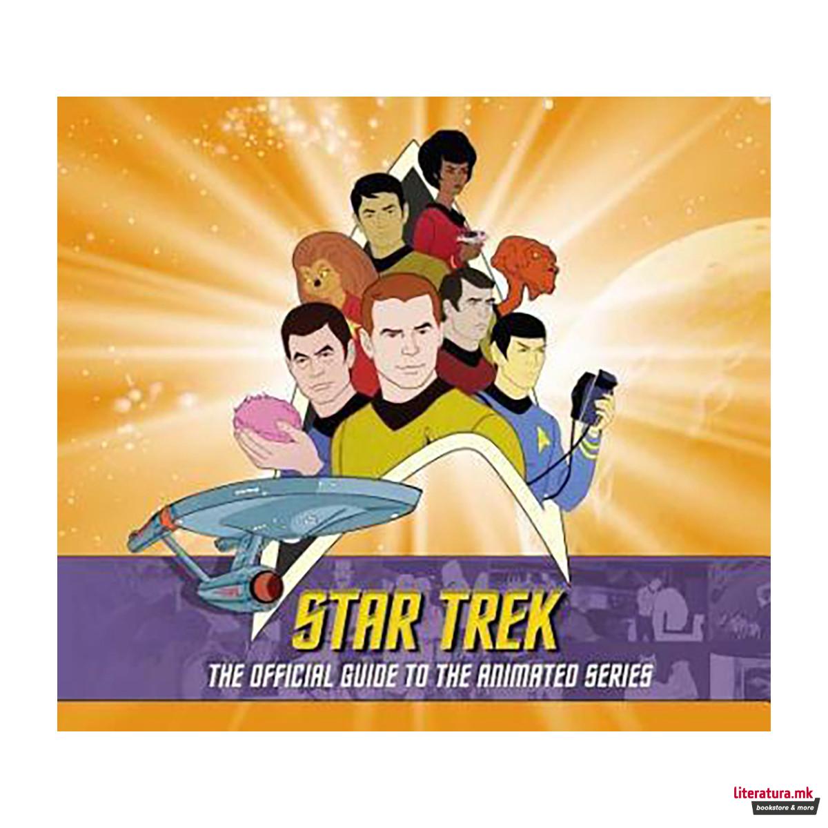 Star Trek : The Official Guide to the Animated Series 