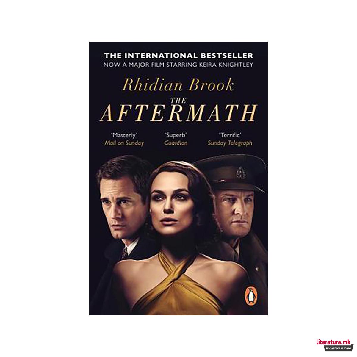 The Aftermath : Now A Major Film Starring Keira Knightley 