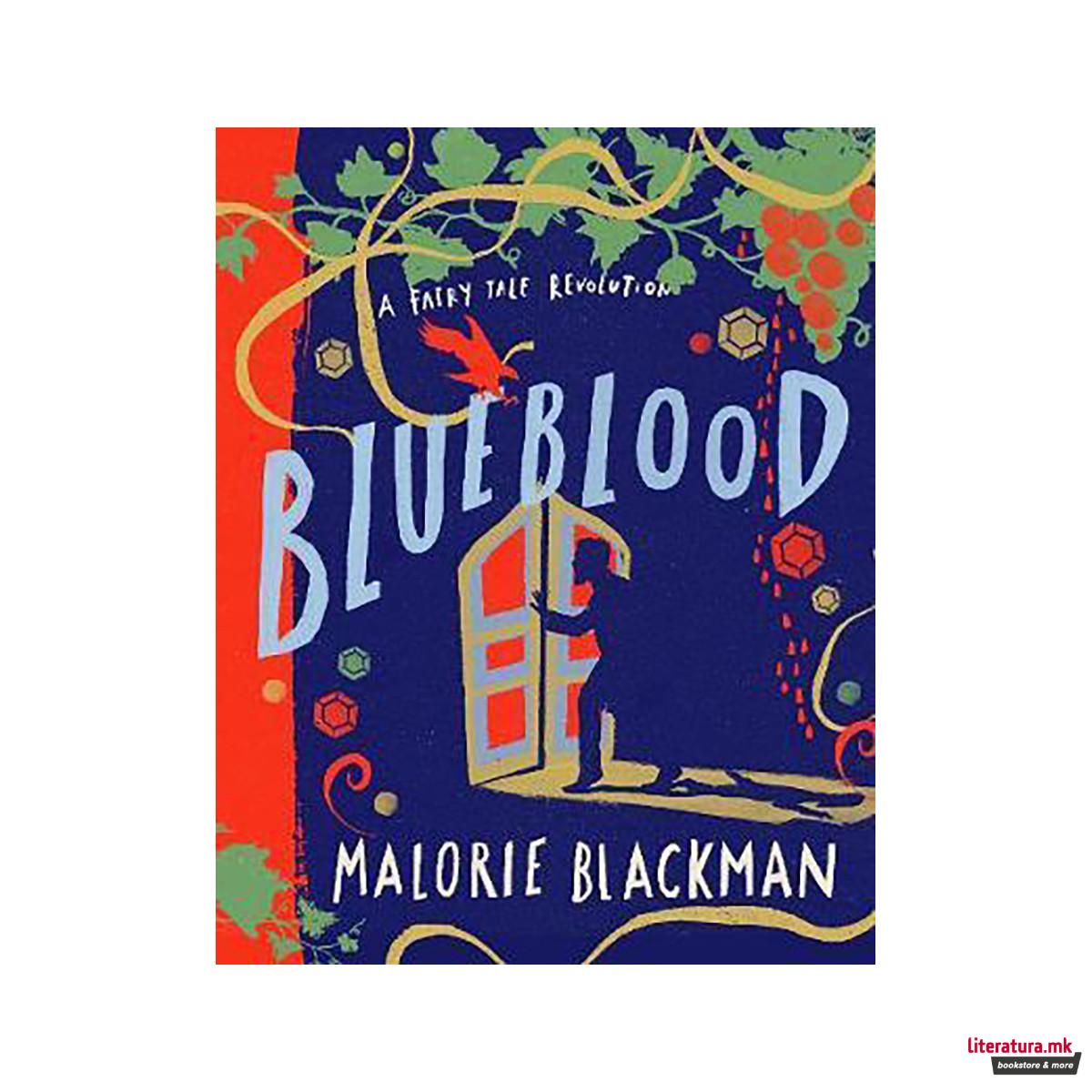Blueblood : A Fairy Tale Revolution 