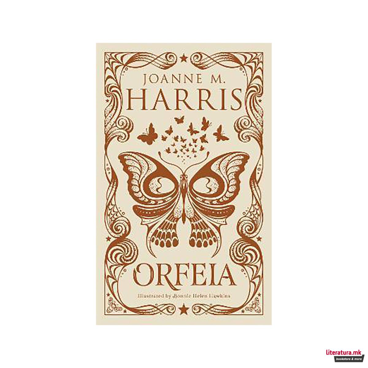Orfeia : A modern fairytale novella from the Sunday Times top-ten bestselling au 