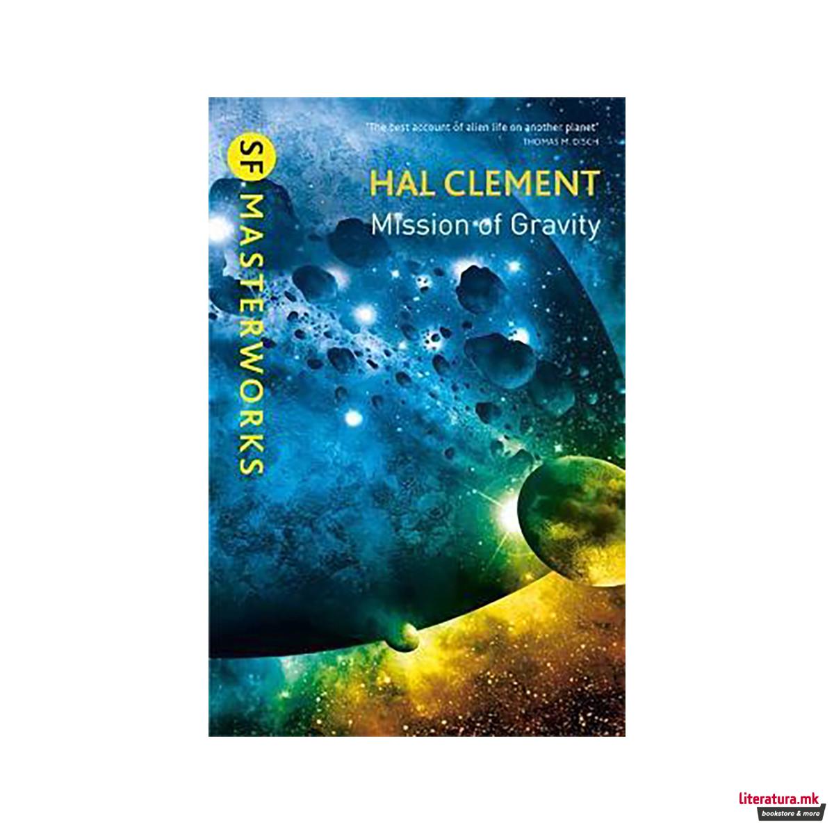 Mission Of Gravity : Mesklinite Book 1 