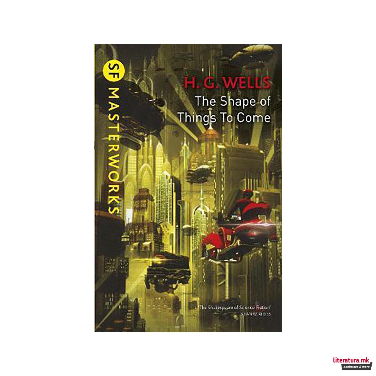 The Shape Of Things To Come 