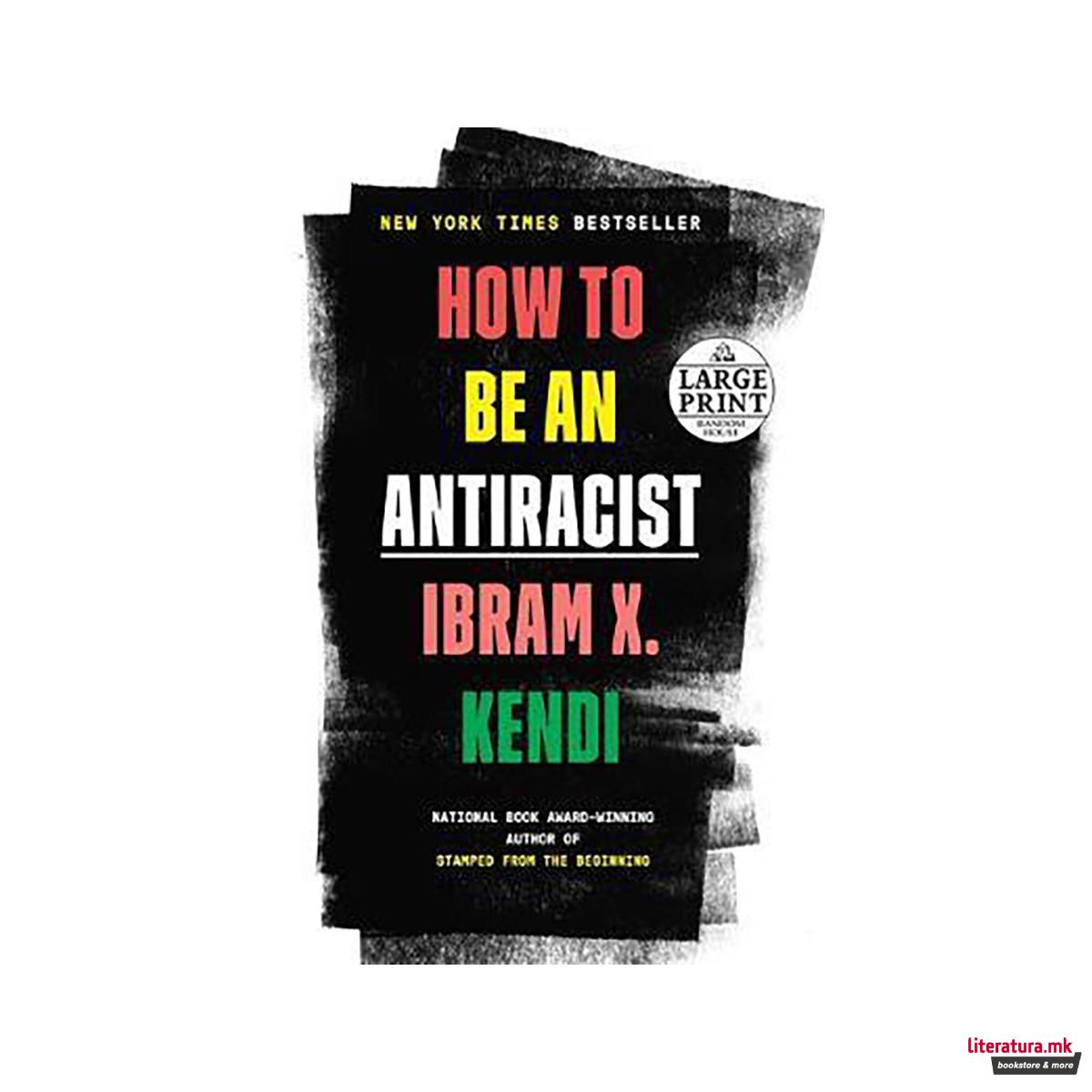 How to Be an Antiracist 