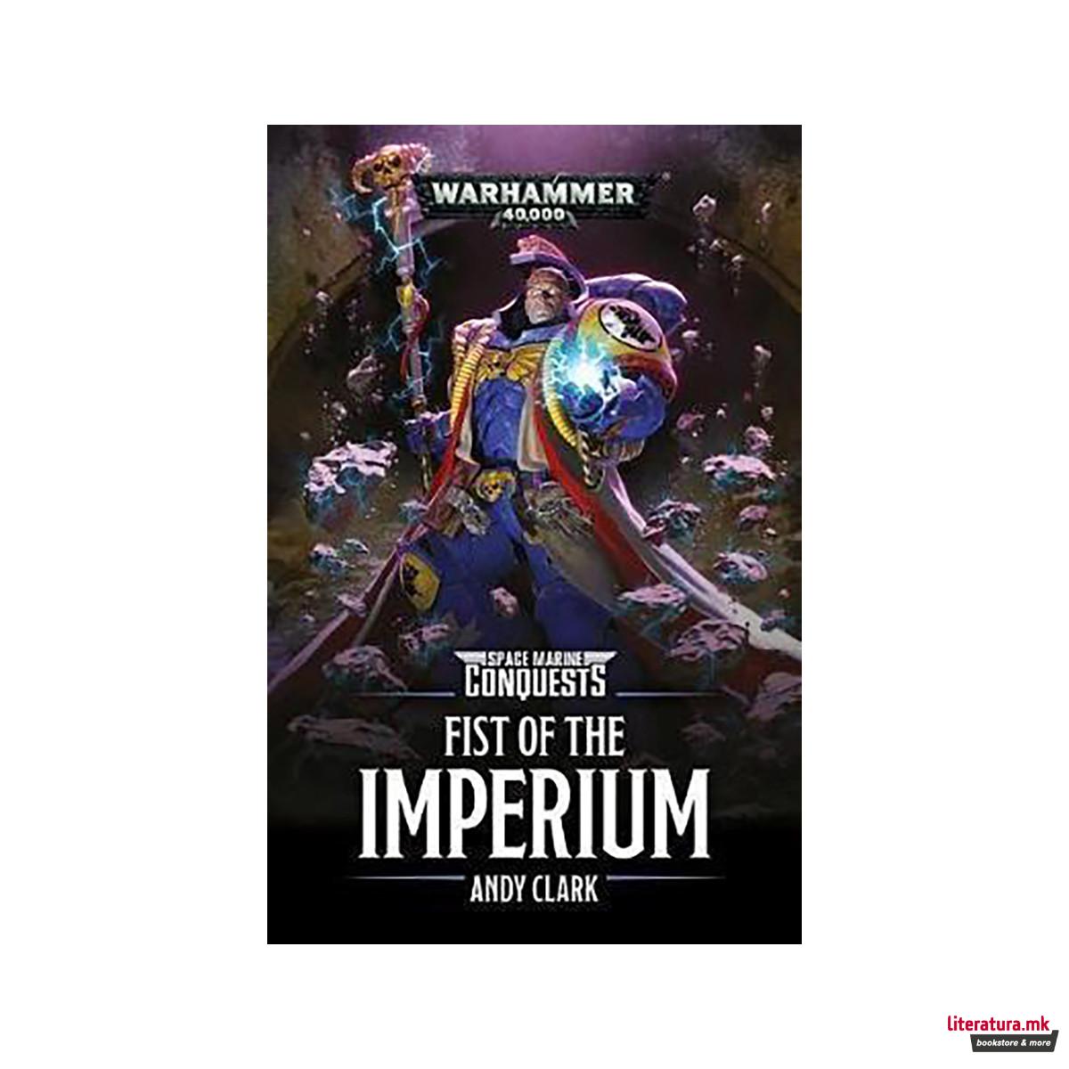 Space Marine Conquests: Fist of the Imperium 