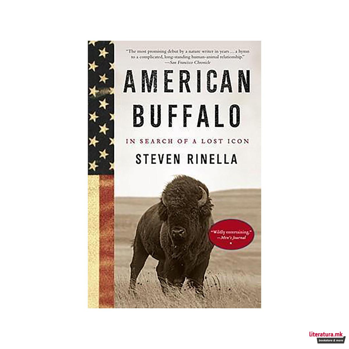 American Buffalo : In Search of a Lost Icon 