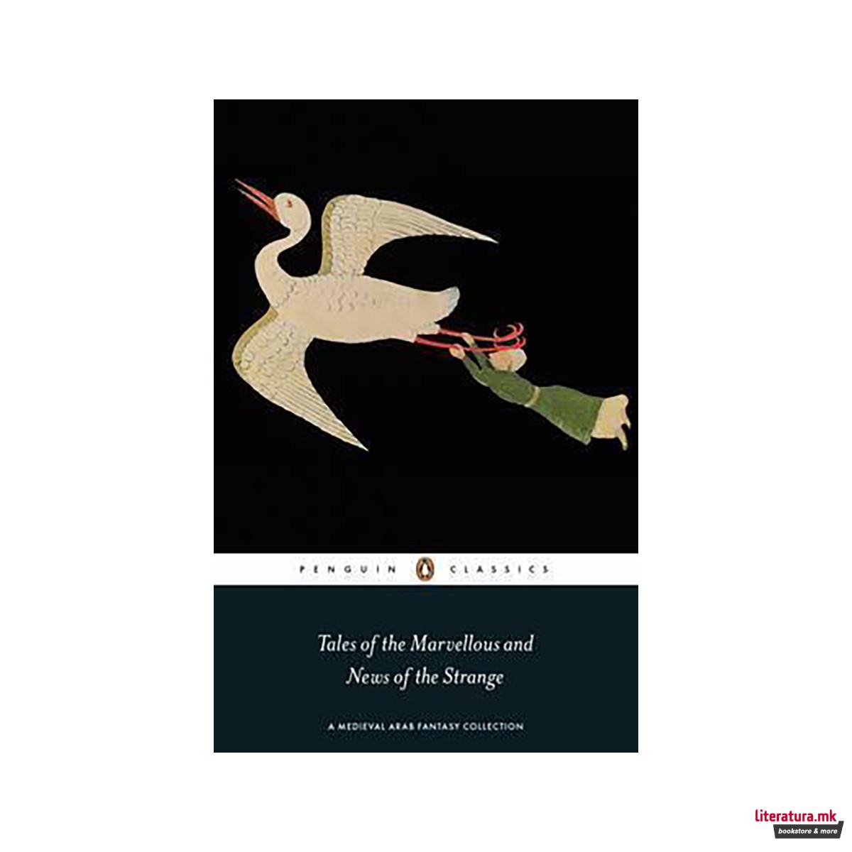 Tales of the Marvellous and News of the Strange 