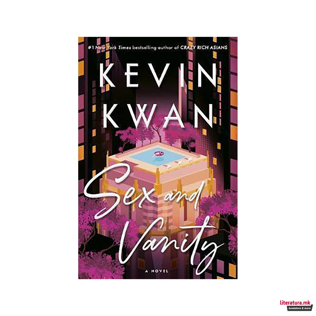 Sex and Vanity : A Novel 