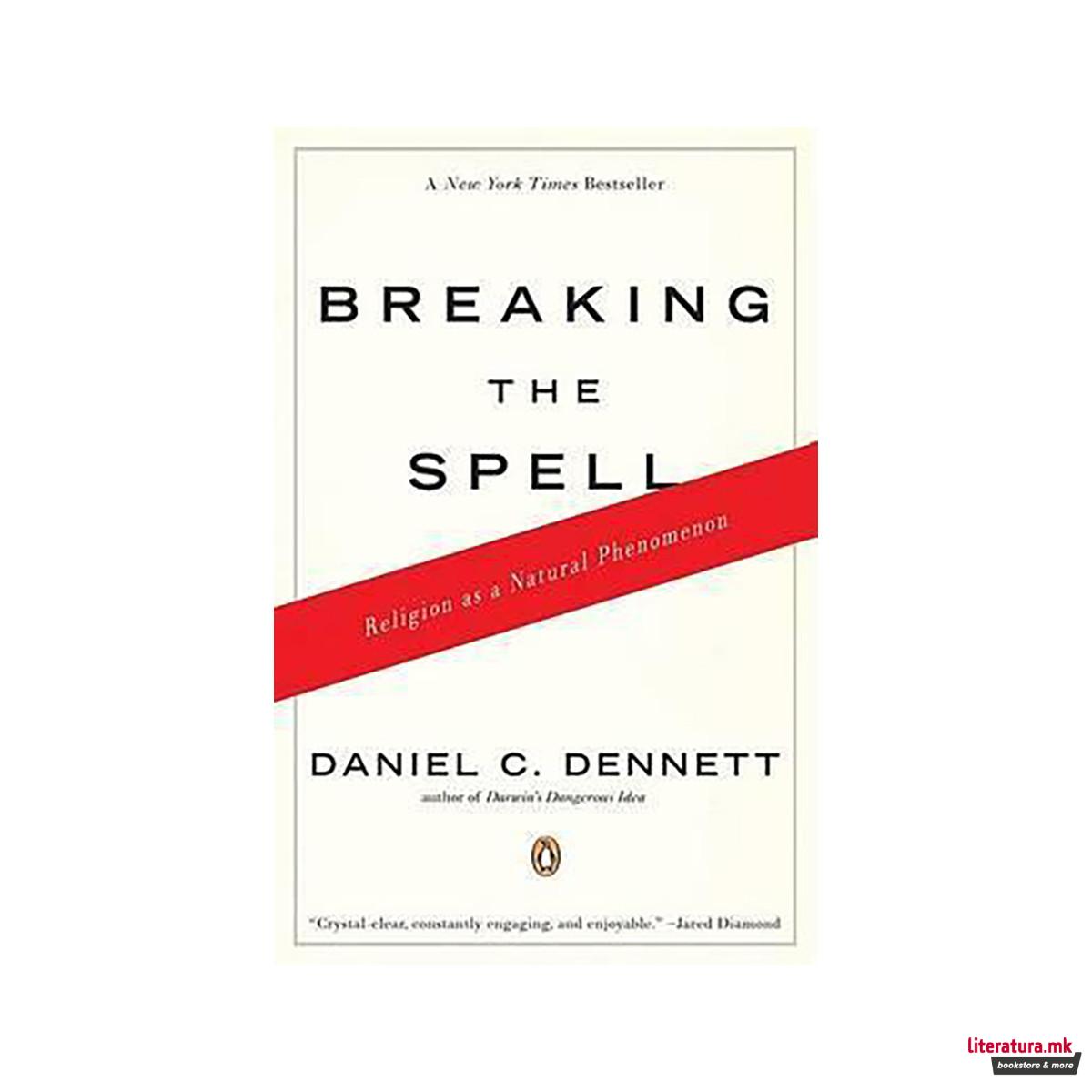 Breaking the Spell : Religion as a Natural Phenomenon 