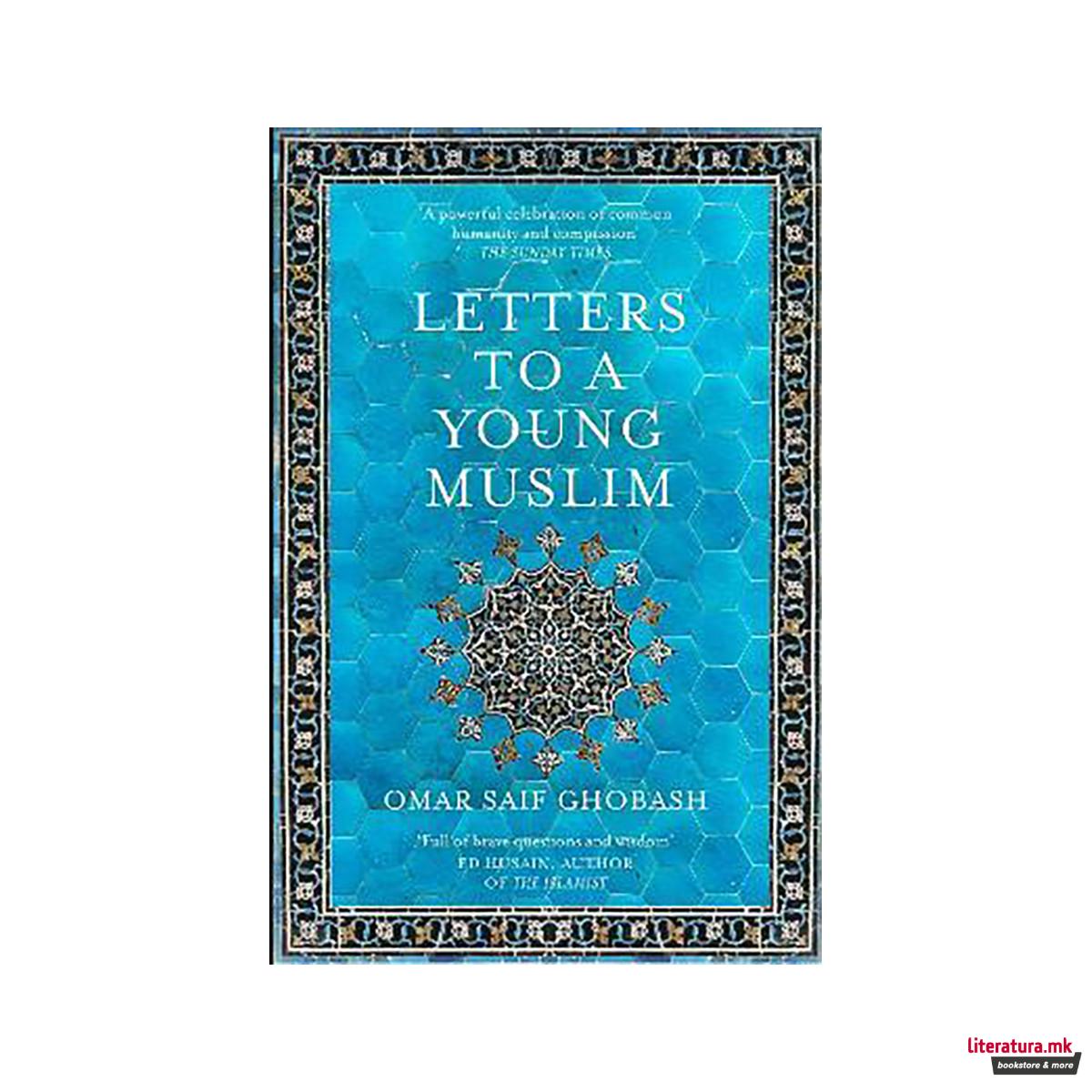 Letters to a Young Muslim 