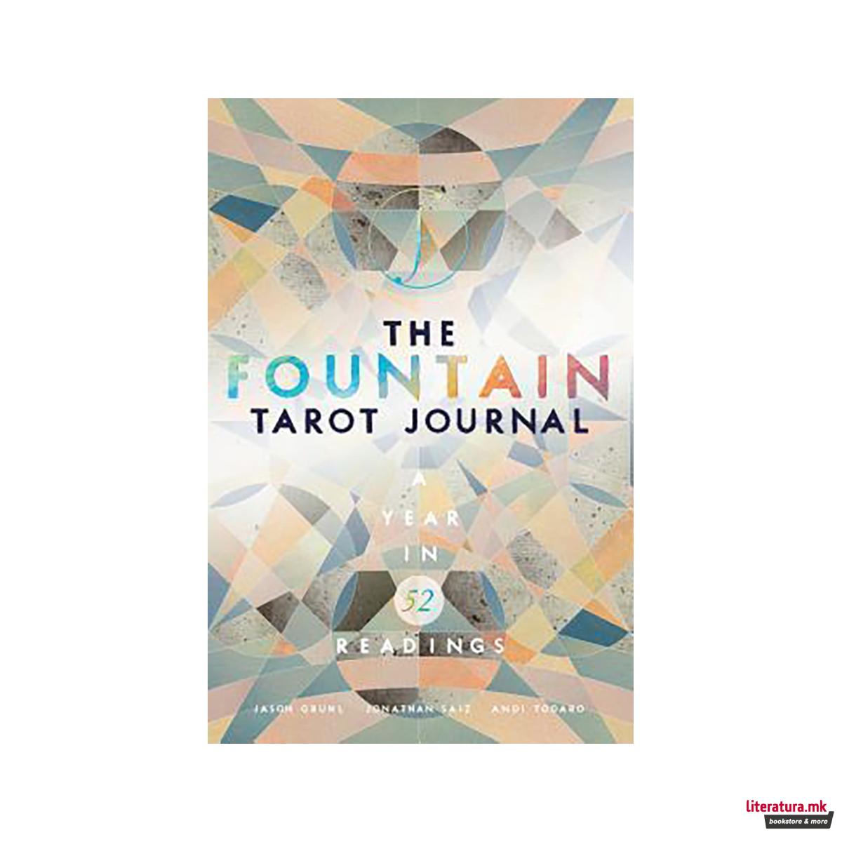 The Fountain Tarot Journal : A Year in 52 Readings 