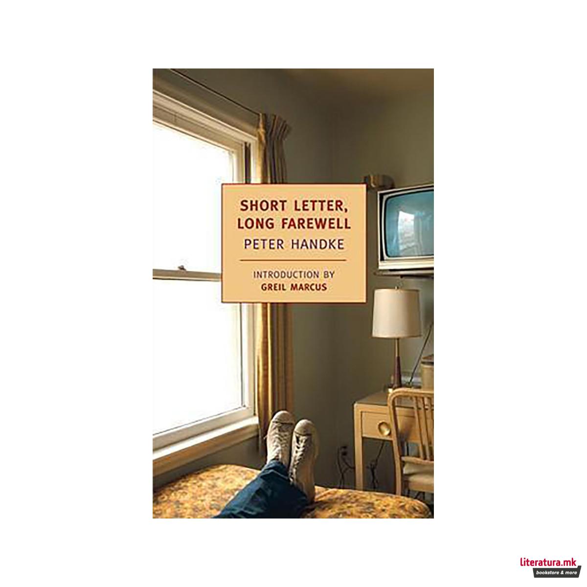 Short Letter, Long Farewell 