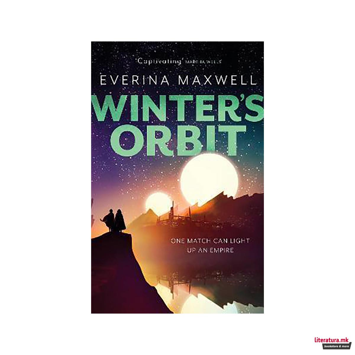 Winter's Orbit : The instant Sunday Times bestseller and queer space opera 