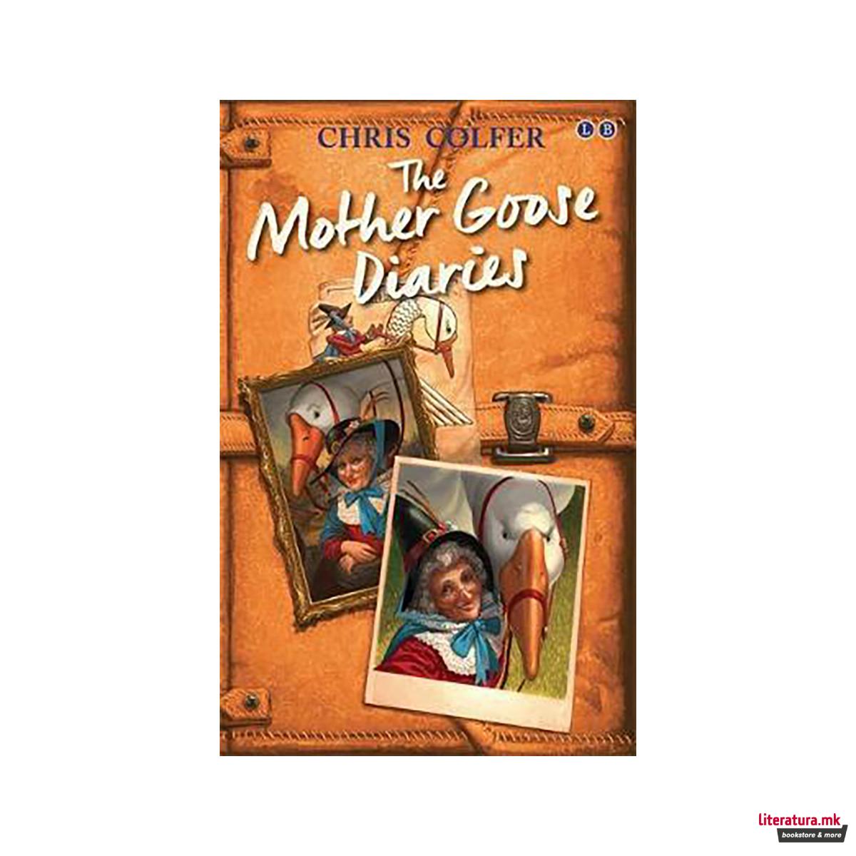 The Land of Stories: The Mother Goose Diaries 