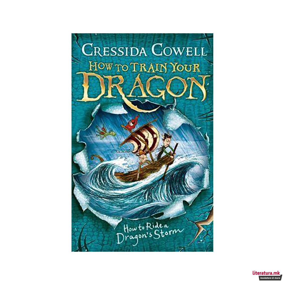 How to Train Your Dragon: How to Ride a Dragon's Storm : Book 7 