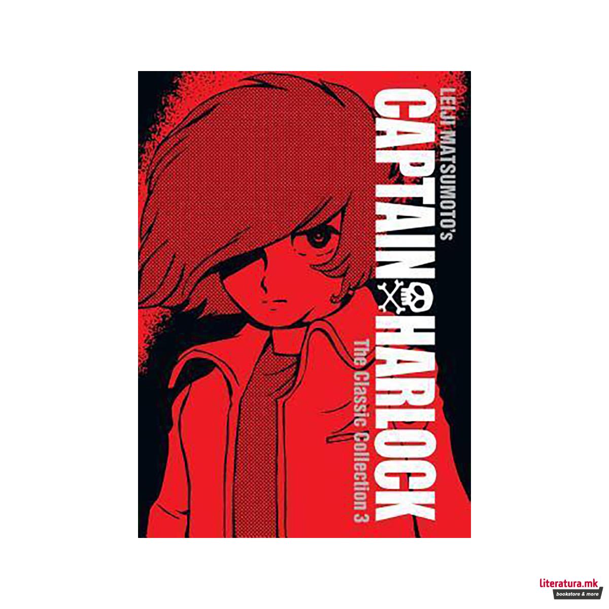 Captain Harlock: The Classic Collection Vol. 3