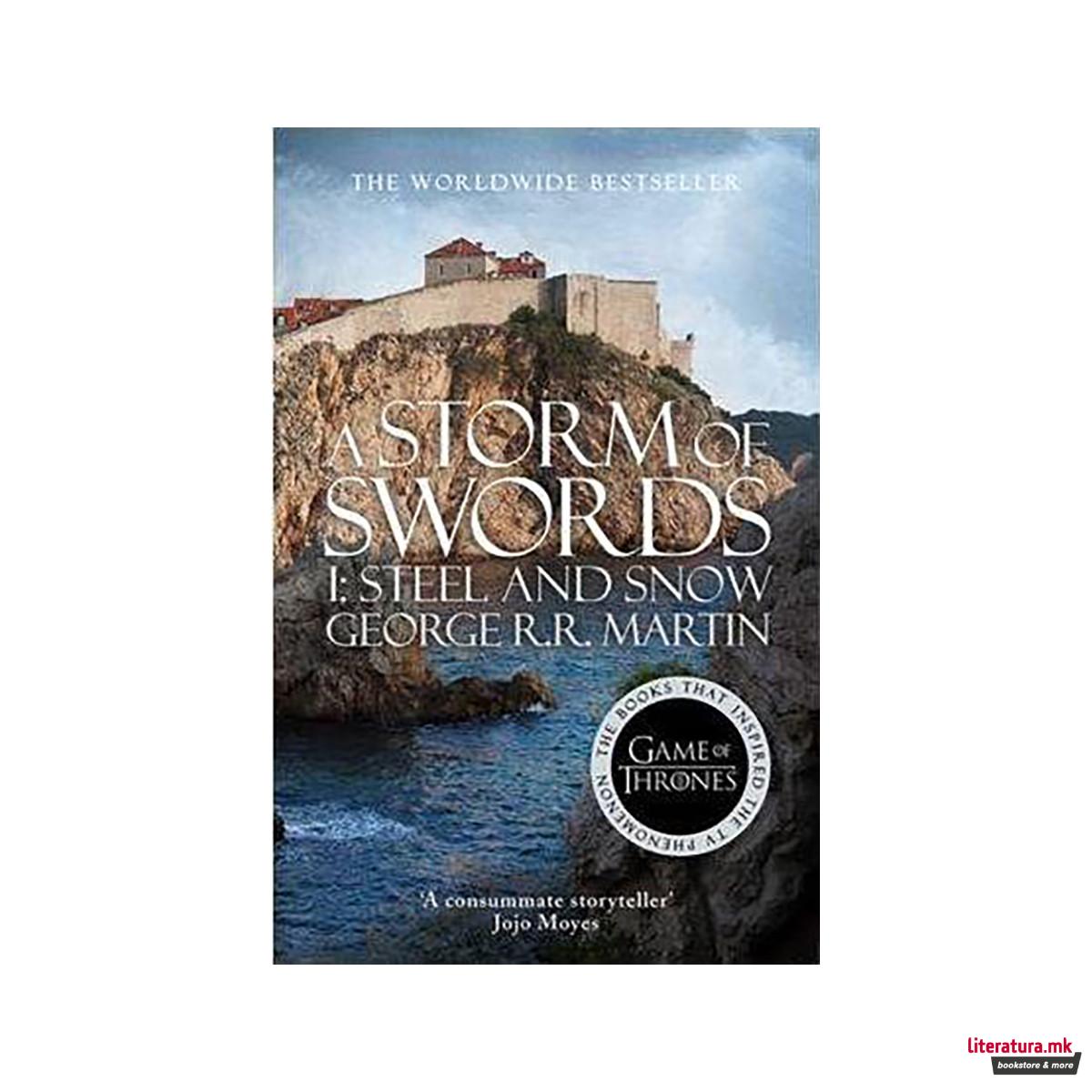 A Storm of Swords: Part 1 Steel and Snow 