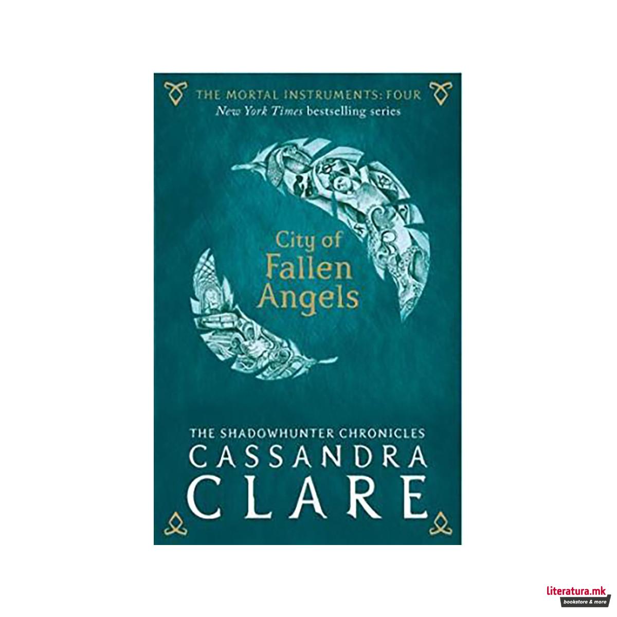 The Mortal Instruments 4: City of Fallen Angels 