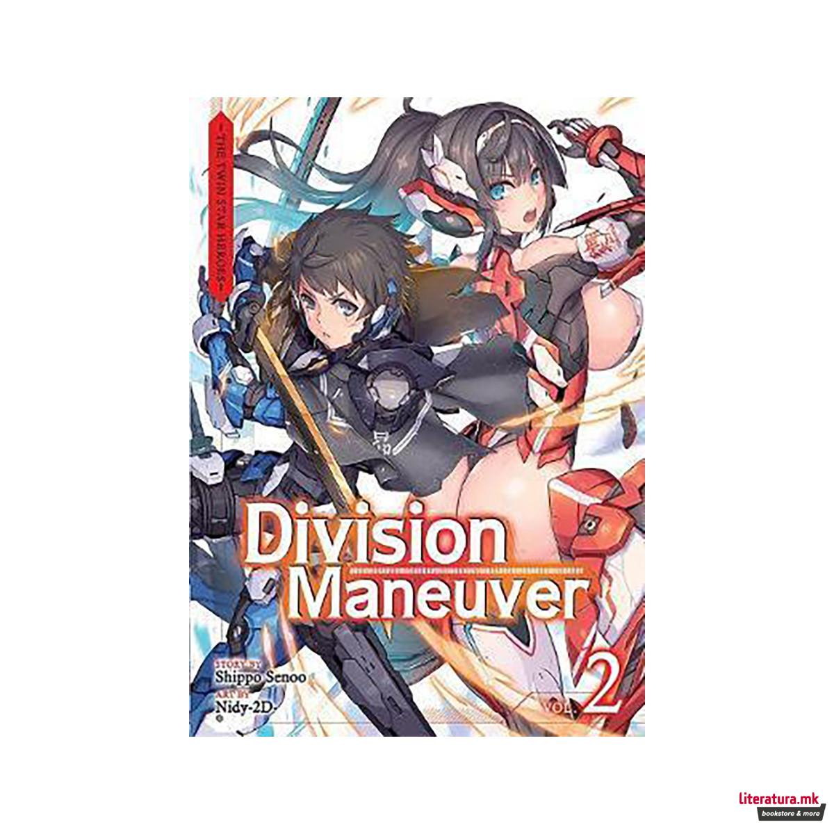 Division Maneuver Vol. 2 - The Twin Star Heroes (Light Novel) 
