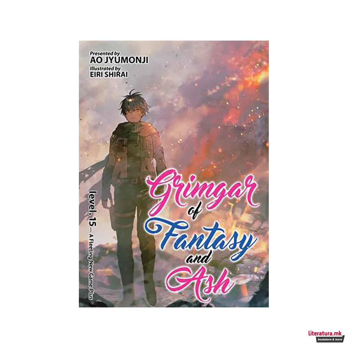 Grimgar of Fantasy and Ash (Light Novel) Vol. 15 