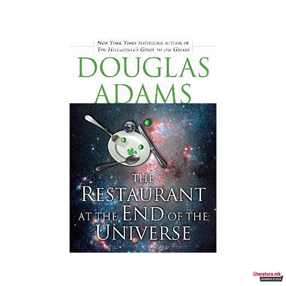 The Restaurant at the End of the Universe 