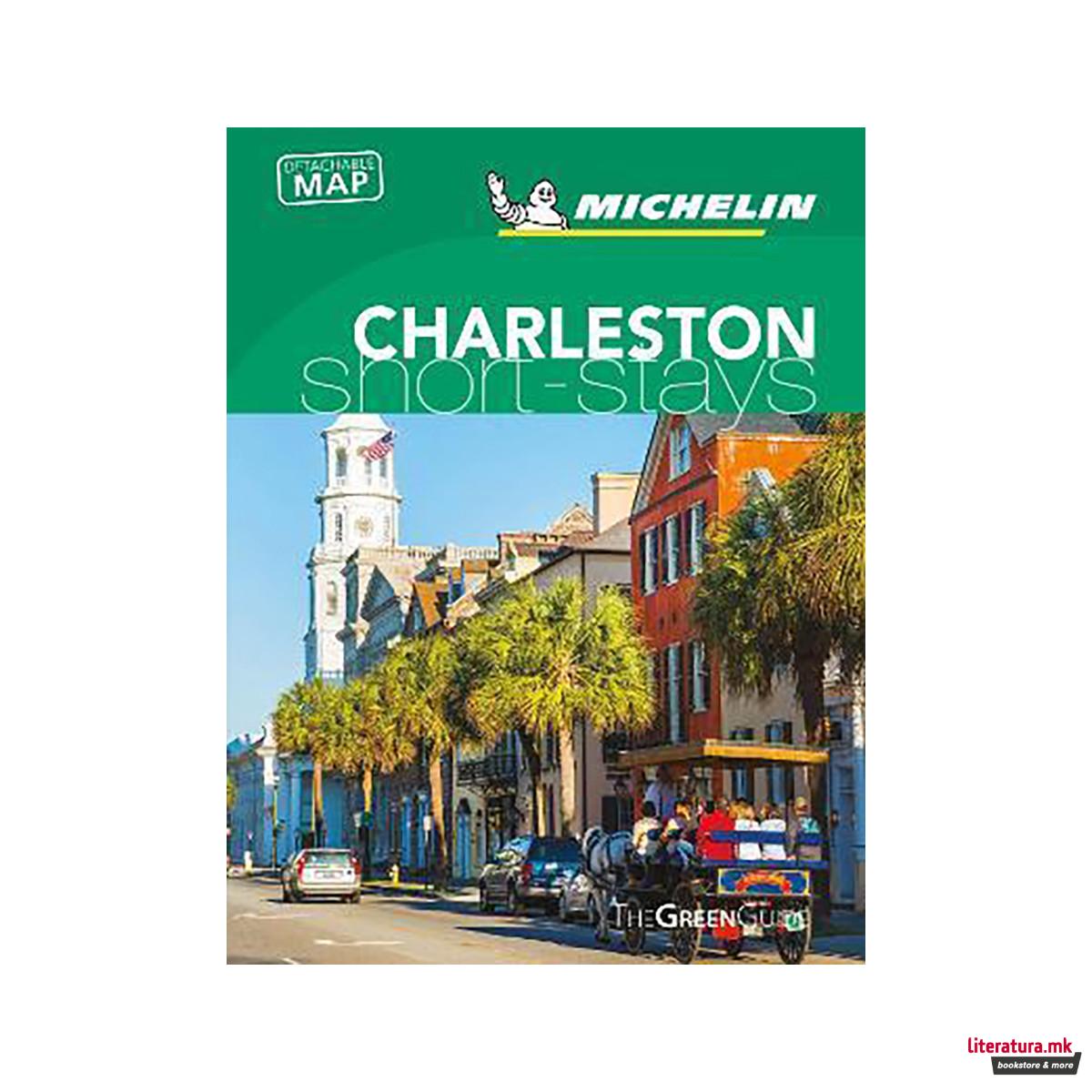 Charleston - Michelin Green Guide Short Stays : Short Stay 