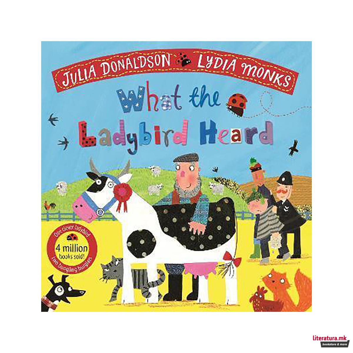 What the Ladybird Heard 