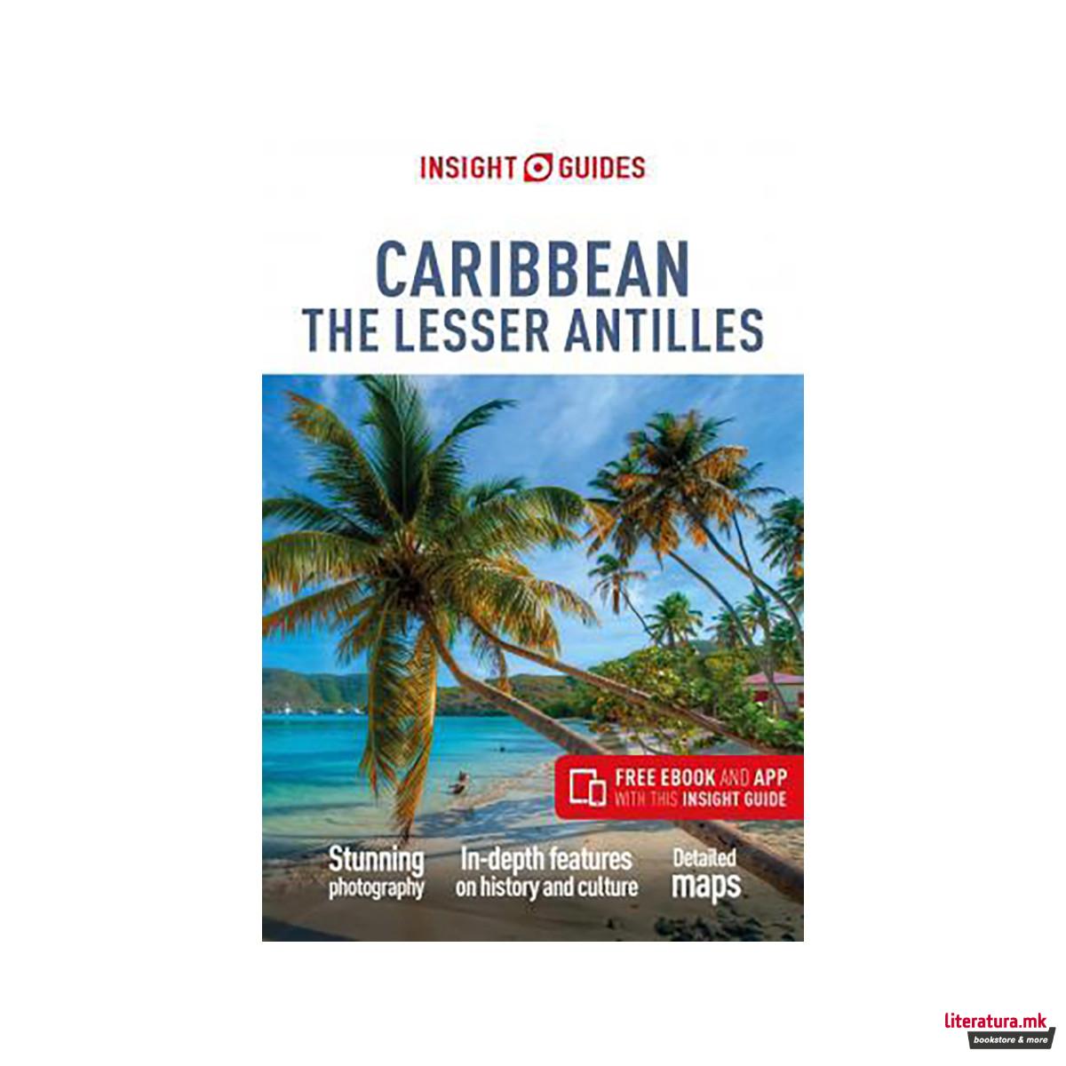 Insight Guides Caribbean: The Lesser Antilles (Travel Guide with Free eBook) 