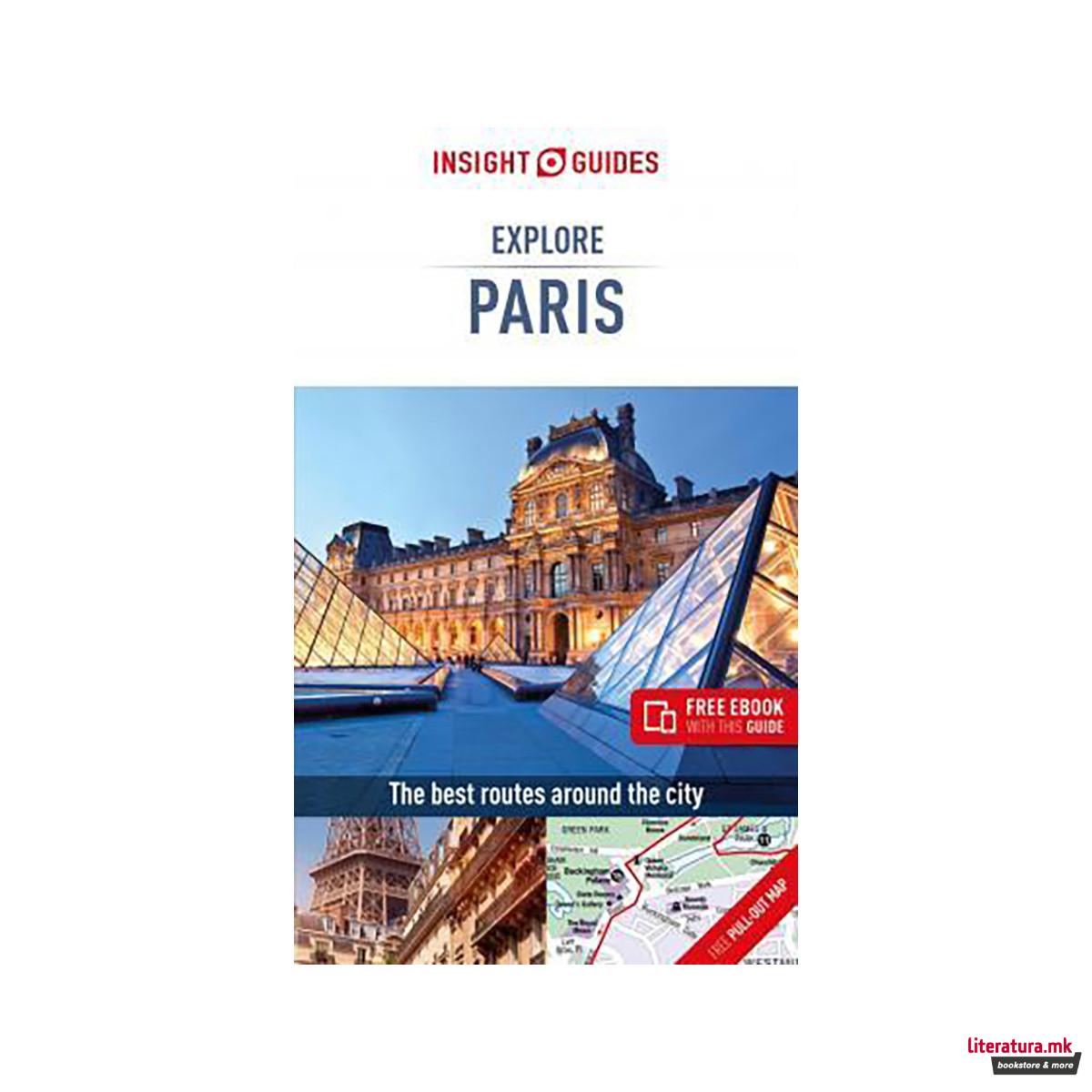 Insight Guides Explore Paris (Travel Guide with Free eBook) 