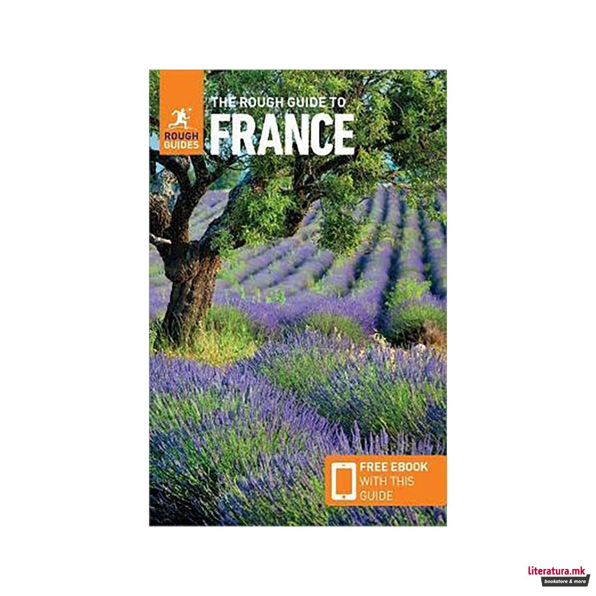 The Rough Guide to France (Travel Guide with Free eBook) 