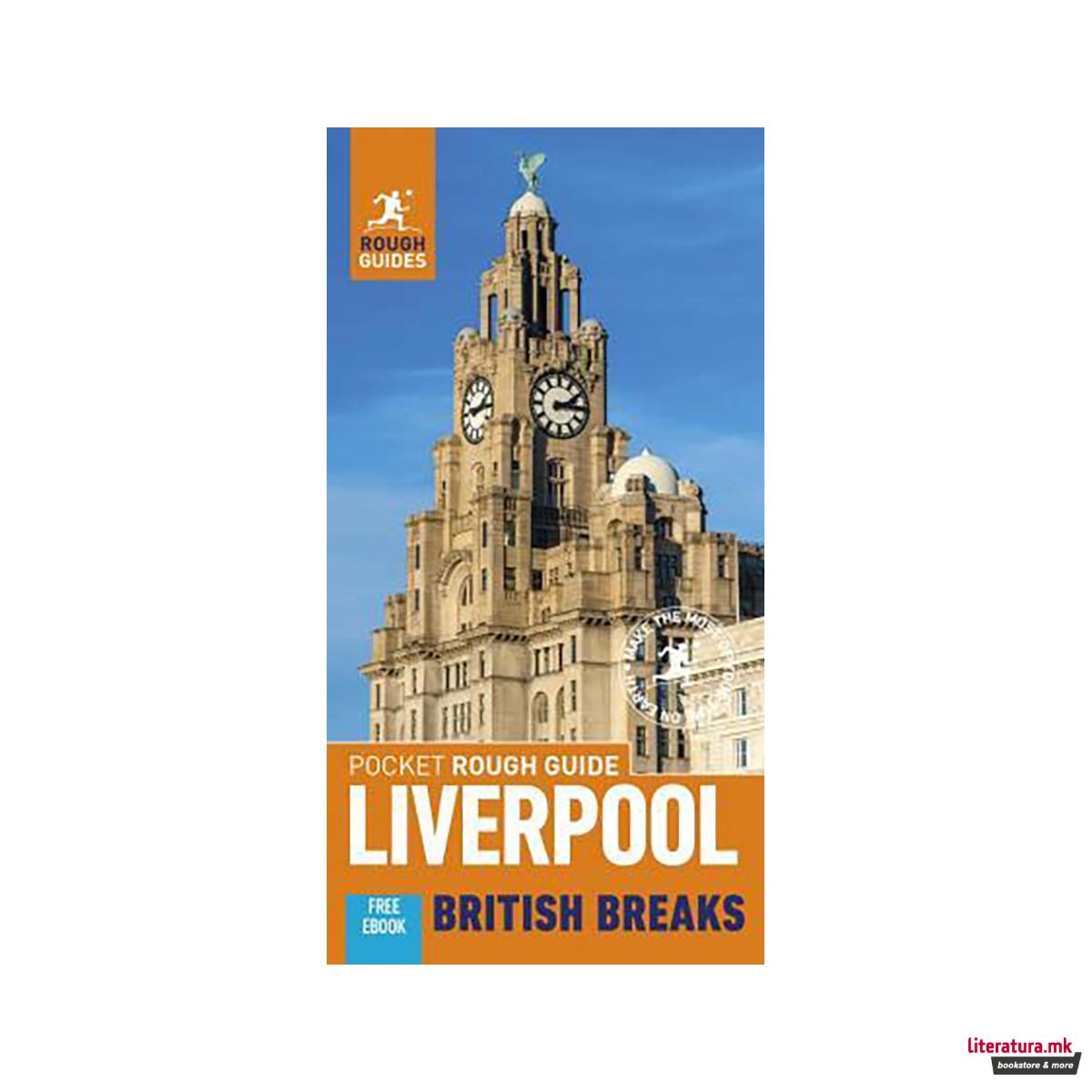 Pocket Rough Guide British Breaks Liverpool (Travel Guide with Free eBook) 