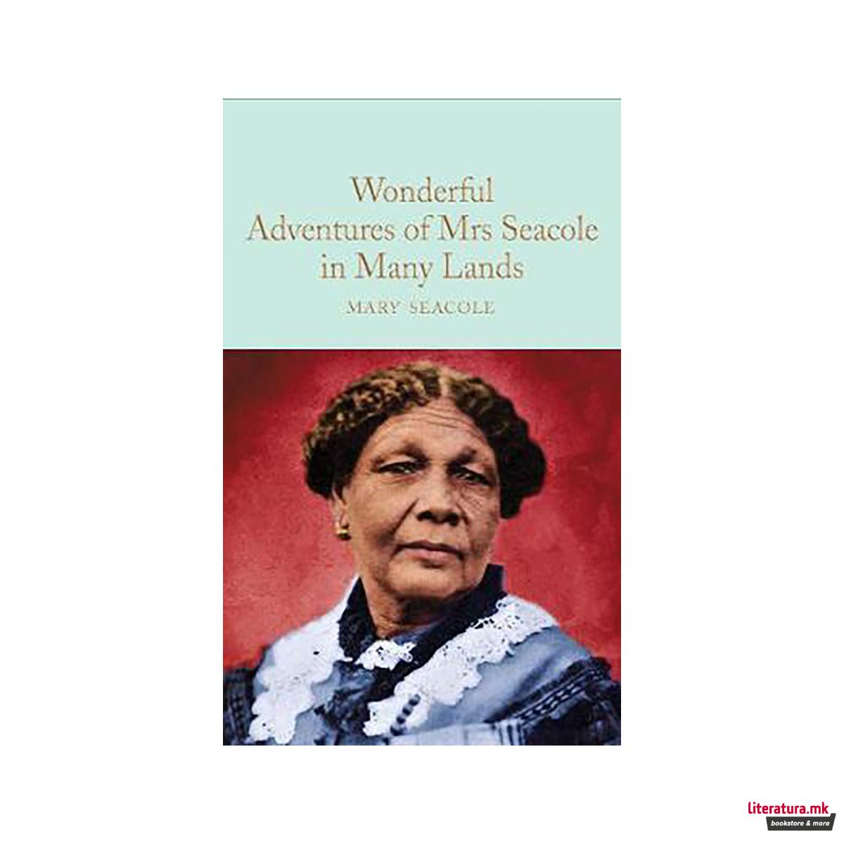 Wonderful Adventures of Mrs. Seacole in Many Lands 