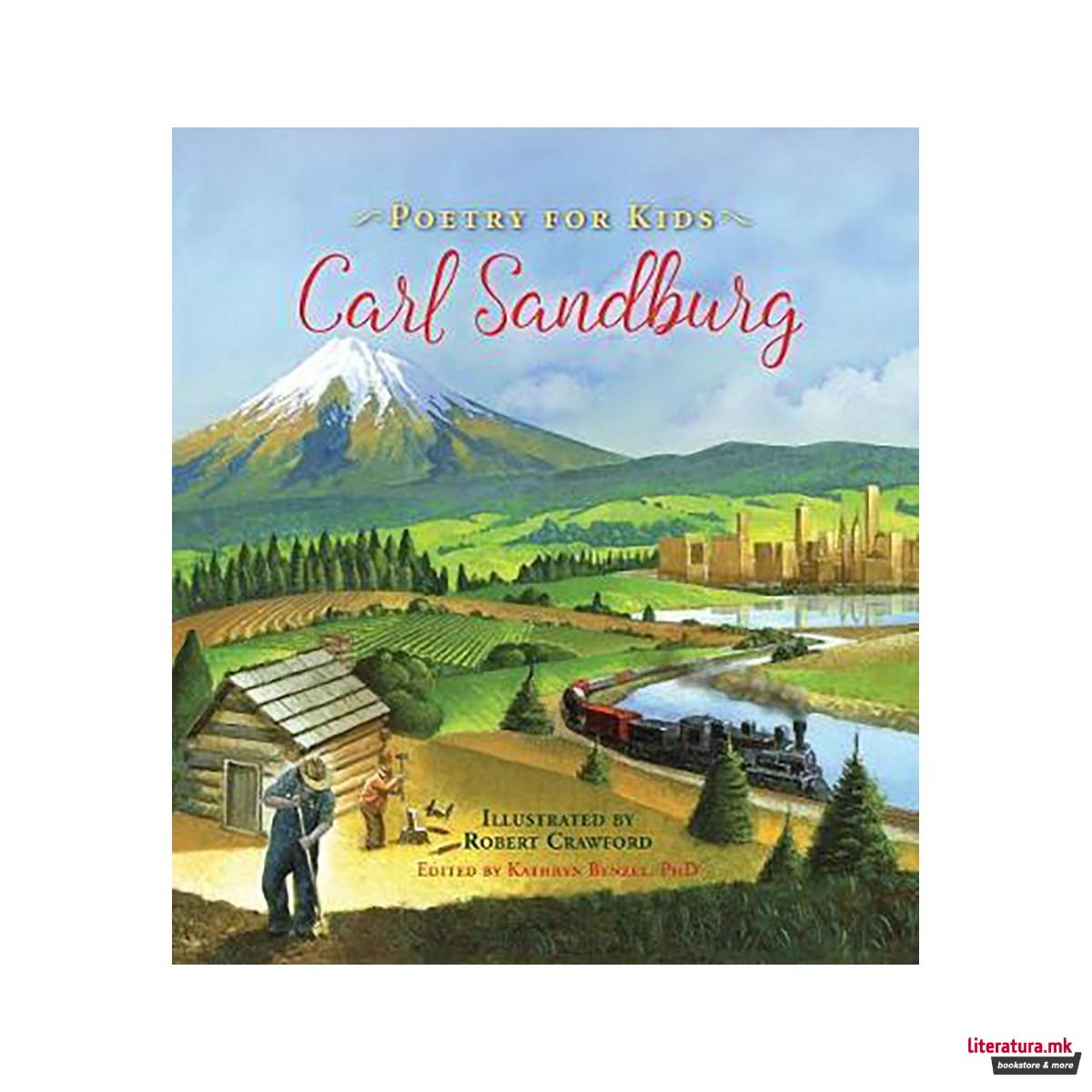 Poetry for Kids: Carl Sandburg 