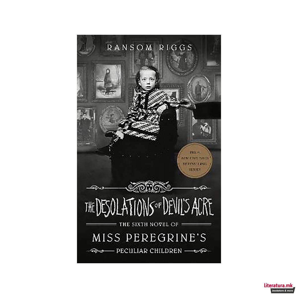 The Desolations of Devil's Acre 