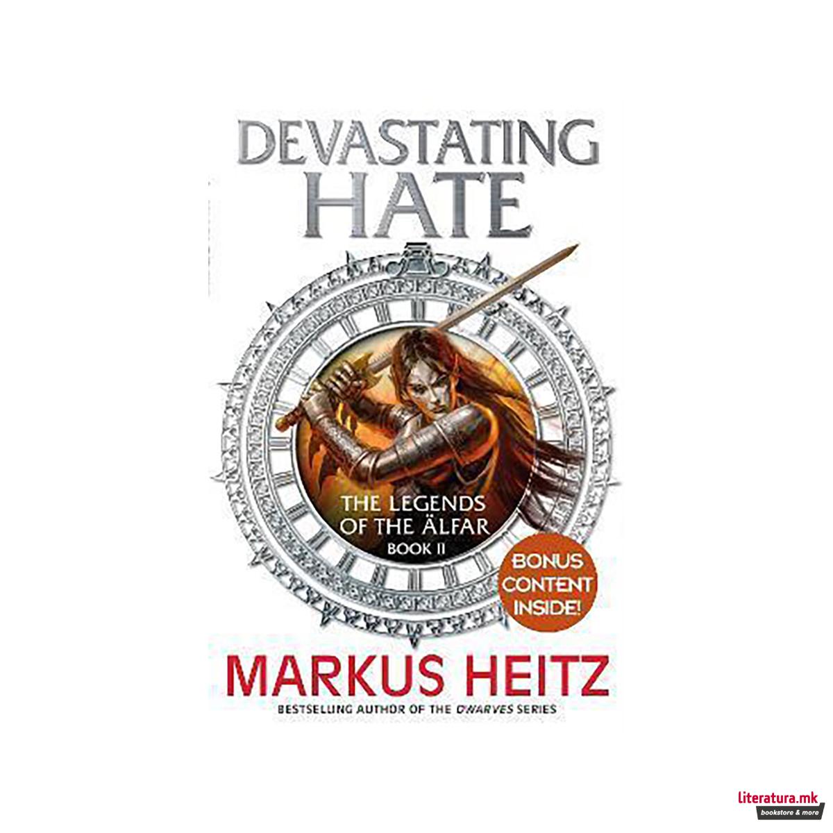 Devastating Hate : The Legends of the Alfar Book II 