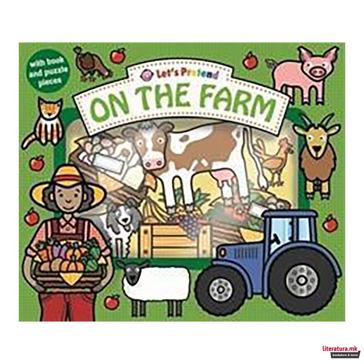 Let's Pretend On The Farm 