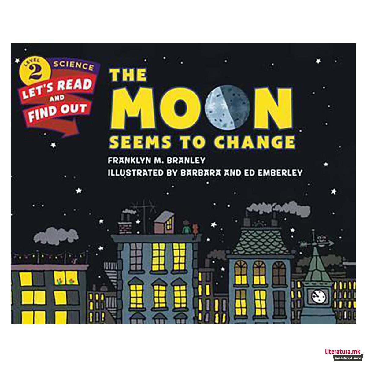 The Moon Seems to Change