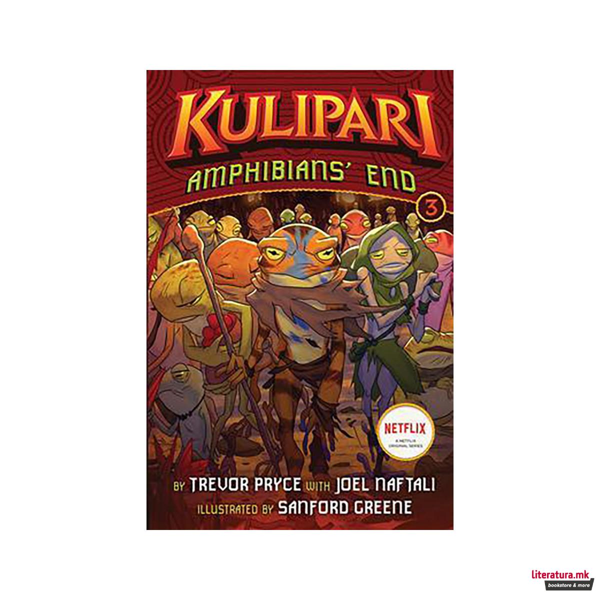 Amphibians' End (A Kulipari Novel #3) 