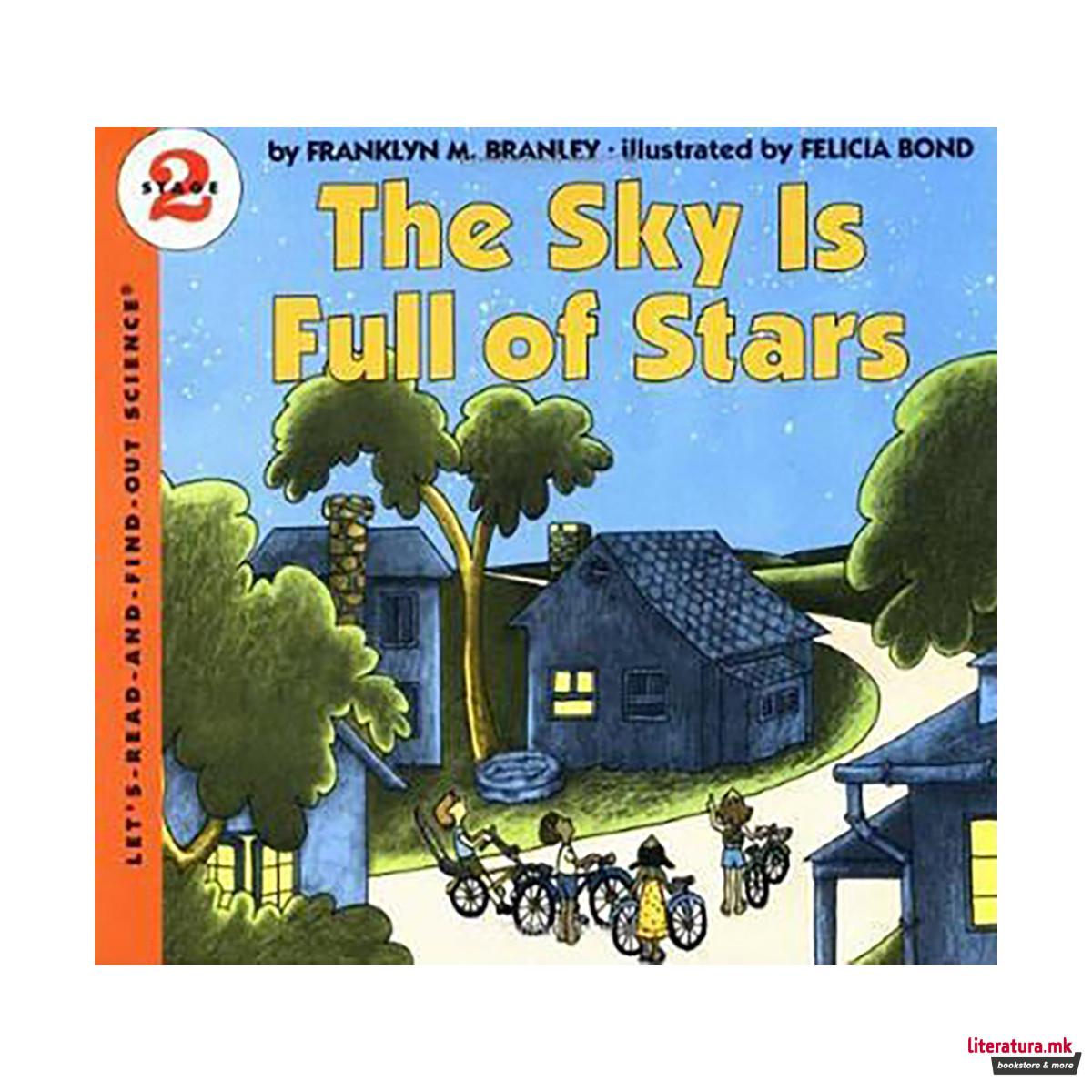 The Sky Is Full of Stars 