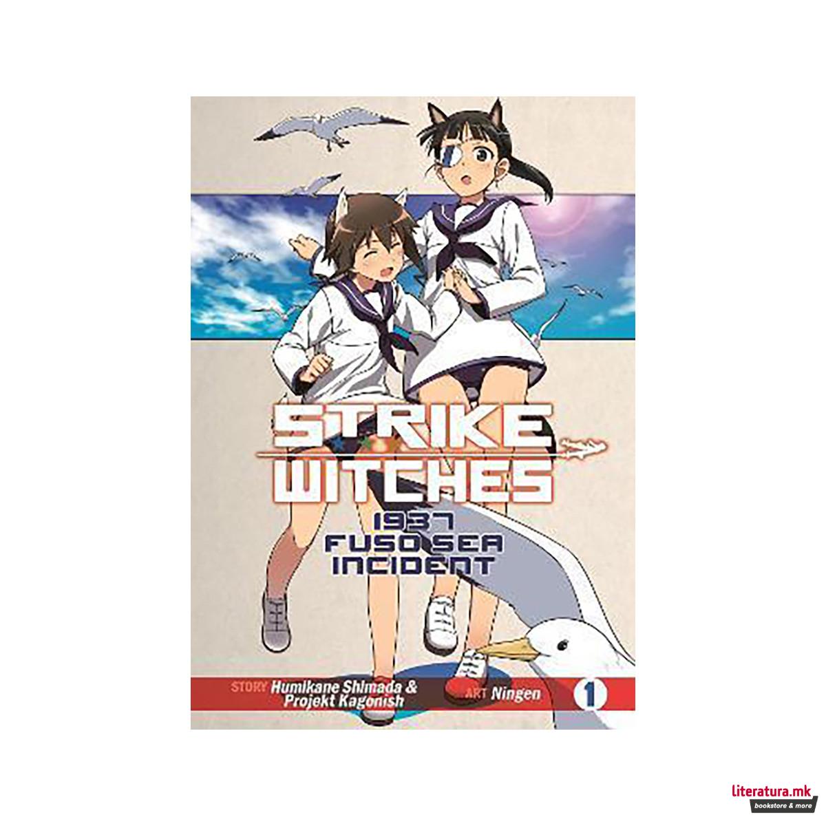 Strike Witches: 1937 Fuso Sea Incident Vol 1 
