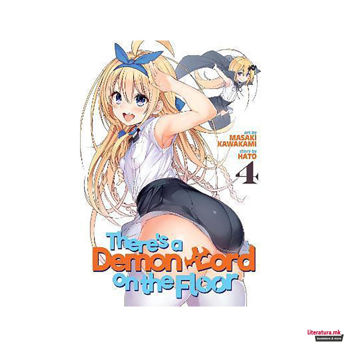 There's a Demon Lord on the Floor Vol. 4 