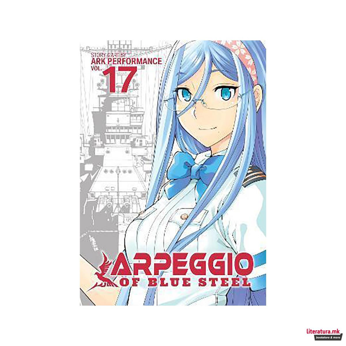 Arpeggio of Blue Steel Vol. 17 