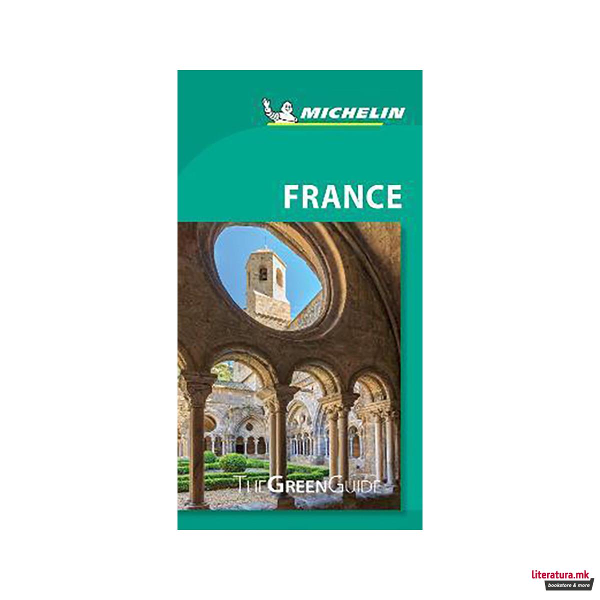 France - Michelin Green Guide : The Green Guide 