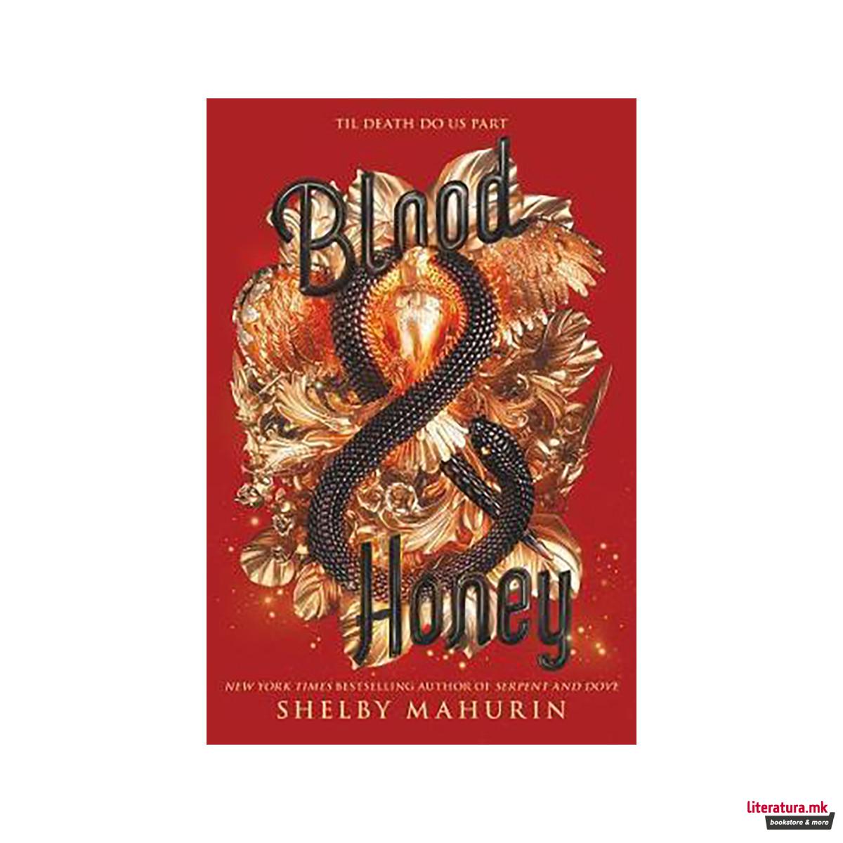 Blood & Honey 