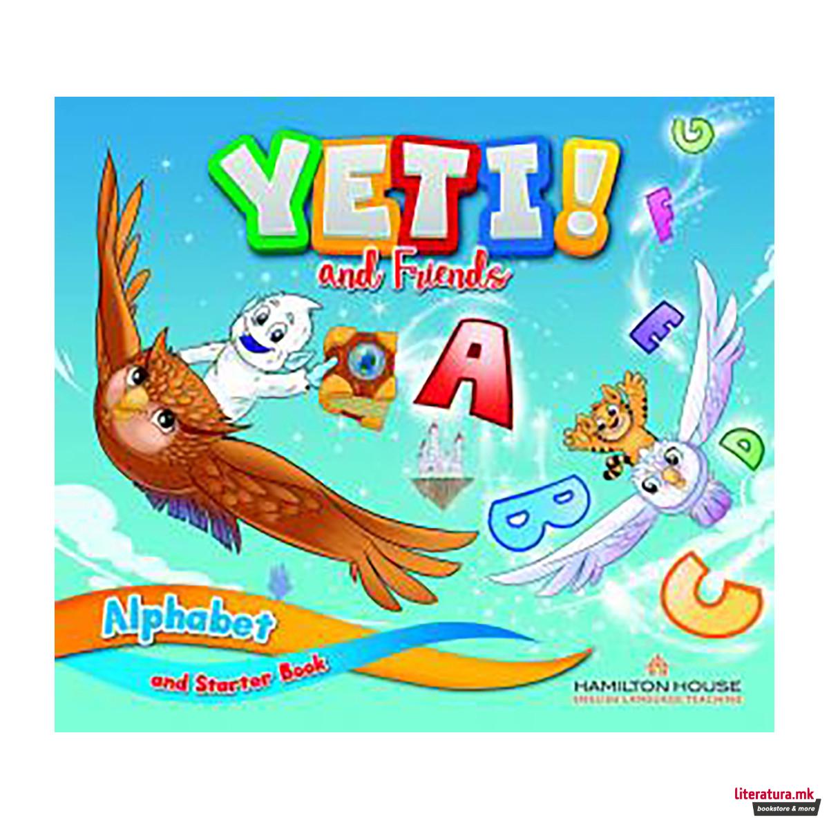 YETI AND FRIENDS Alphabet & Starter Book 