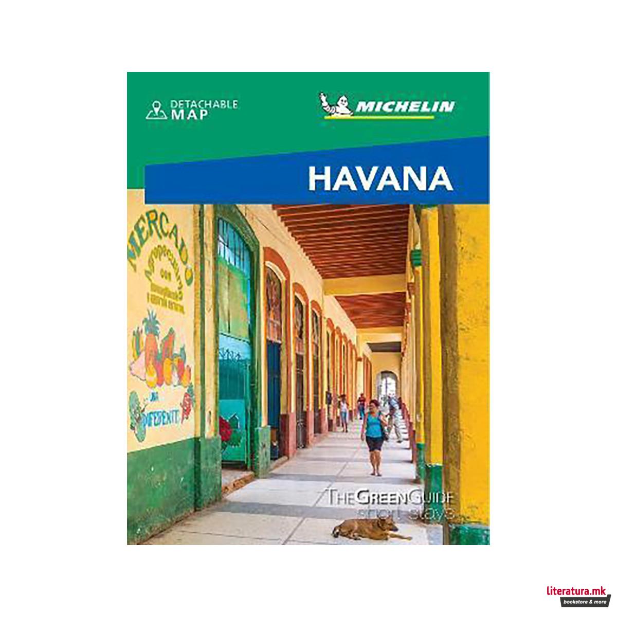 Havana- Michelin Green Guide Short Stays : Short Stay 